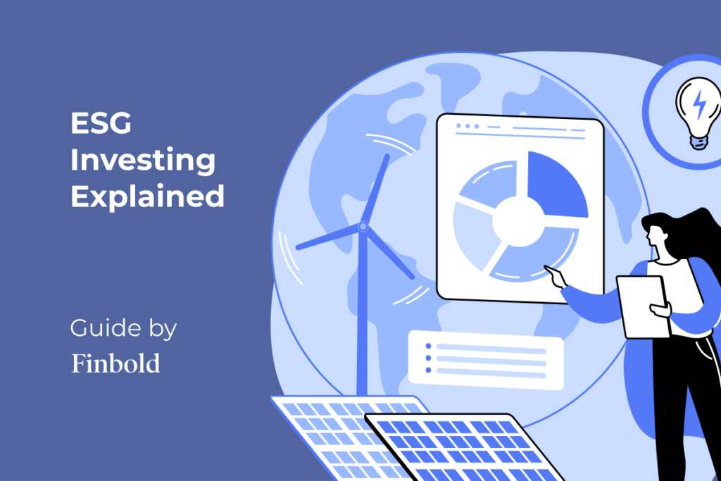 What is ESG Investing? | Definition & Fundamentals [2024]