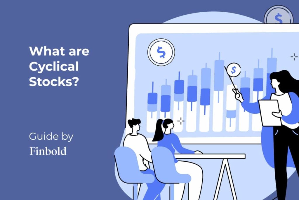 What are Cyclical Stocks? | Definition & Examples
