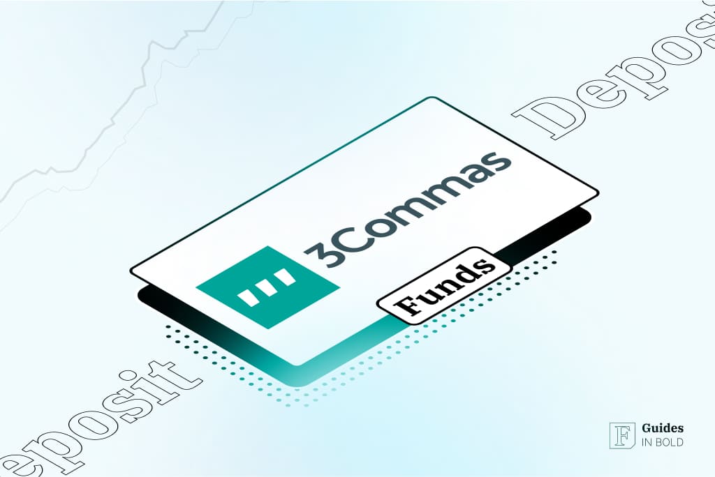 How to Deposit Funds with 3Commas.io | Step-By-Step Guide