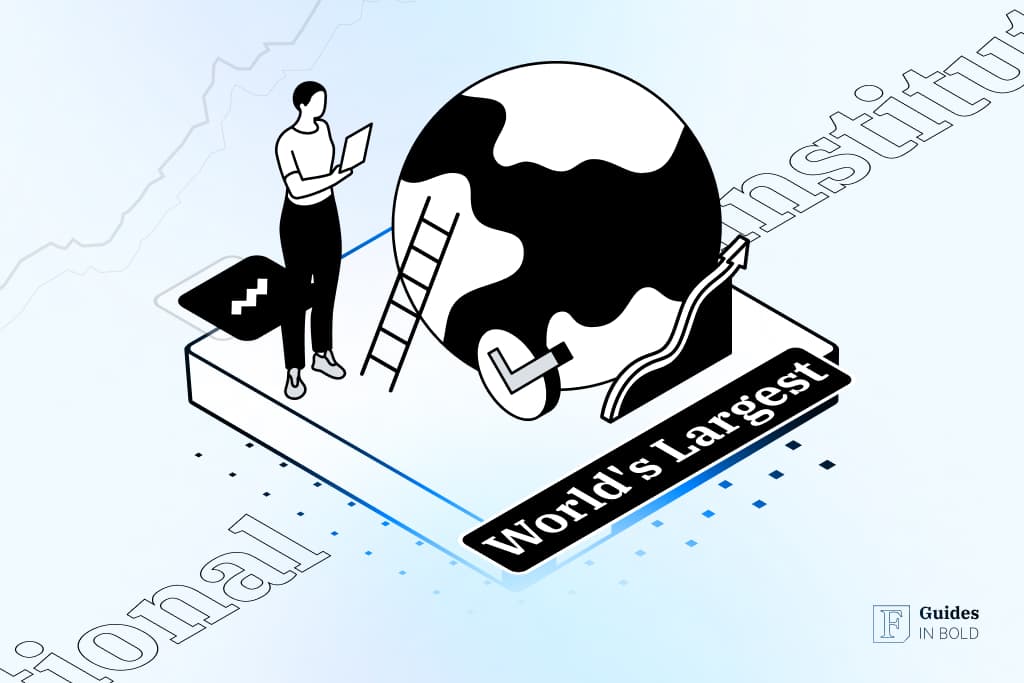 World's Largest Institutional Investors Revealed—What They Invest In?